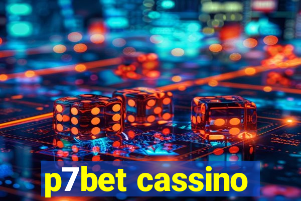 p7bet cassino